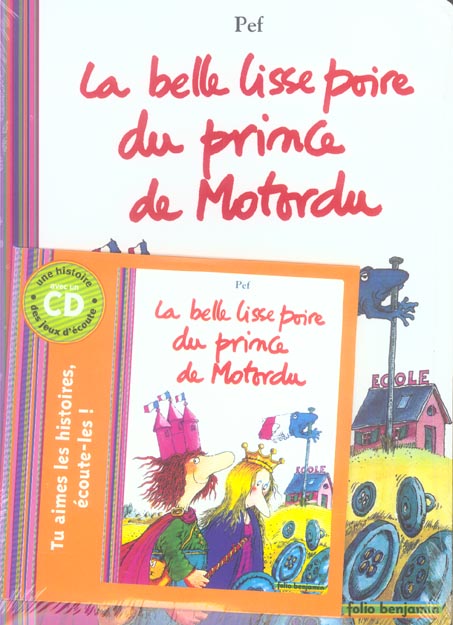 LA BELLE LISSE POIRE DU PRINCE DE MOTORDU (1LIVR-1CD)