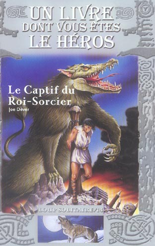 LE CAPTIF DU ROI-SORCIER