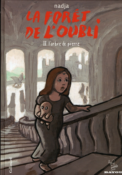 LA FORET DE L'OUBLI - VOL02 - L'ARBRE DE PIERRE