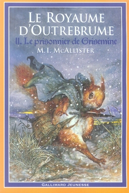 LE PRISONNIER DE GRISEMINE
