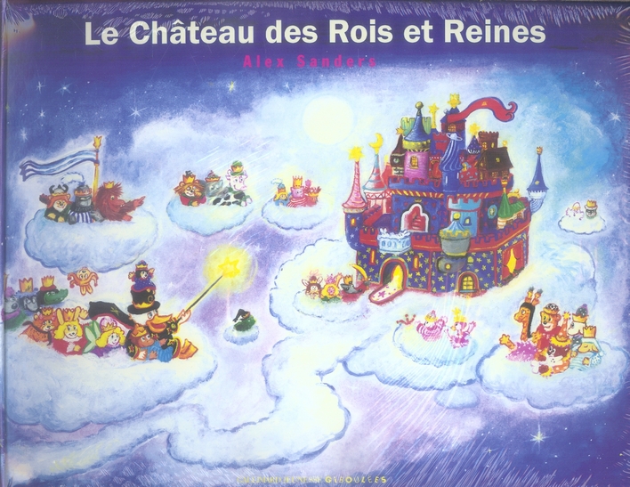 LE CHATEAU DES ROIS ET REINES