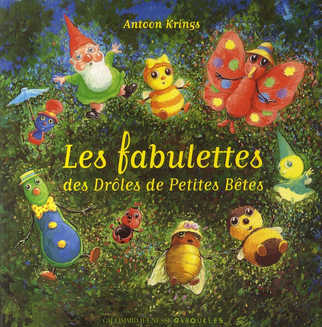 LES FABULETTES DES DROLES DE PETITES BETES