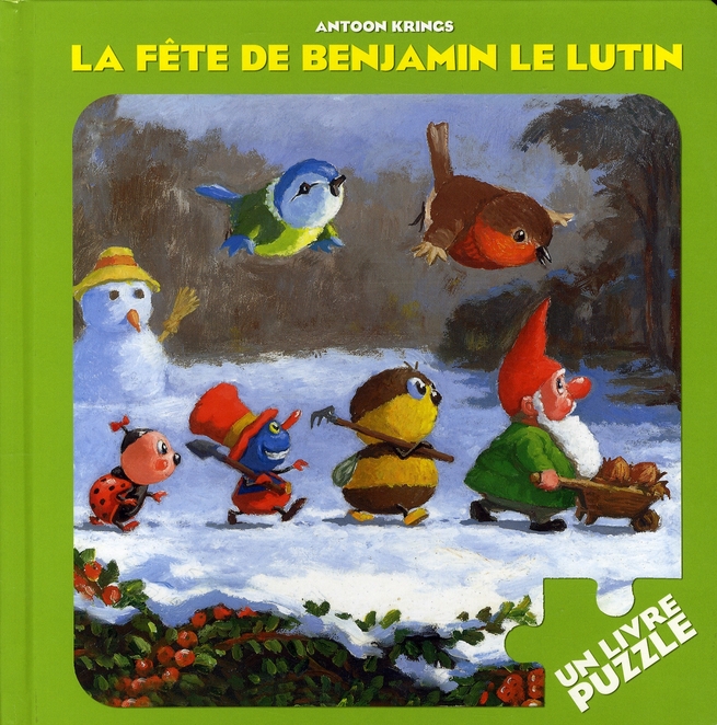 LA FETE DE BENJAMIN LE LUTIN - UN LIVRE PUZZLE