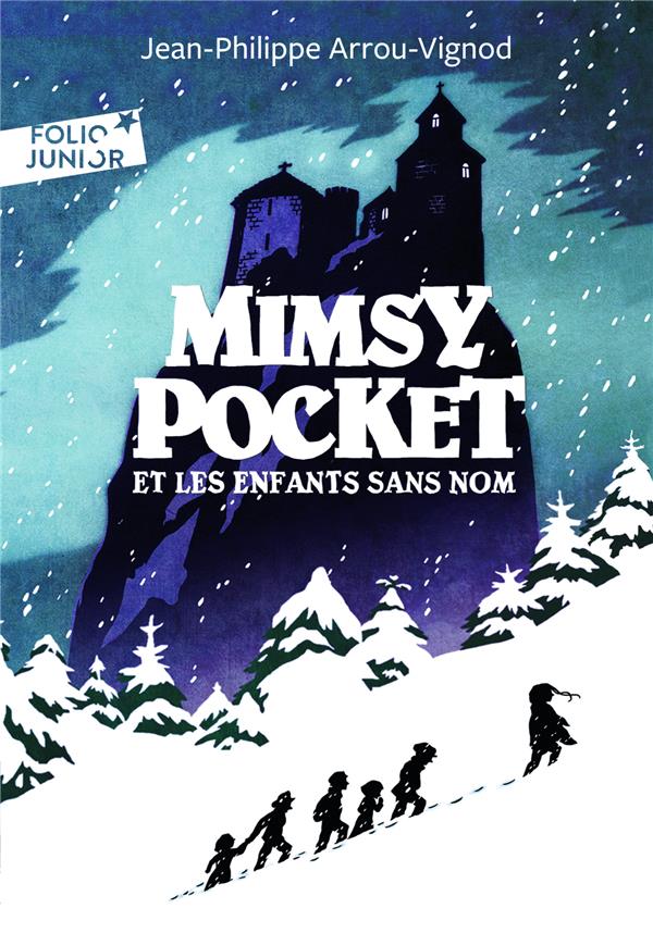 MIMSY POCKET ET LES ENFANTS SANS NOM