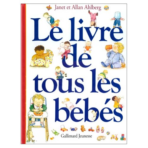 LE LIVRE DE TOUS LES BEBES