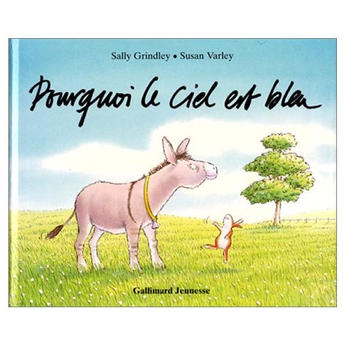 POURQUOI LE CIEL EST BLEU