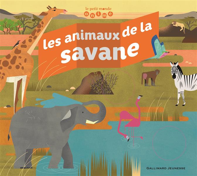 LES ANIMAUX DE LA SAVANE