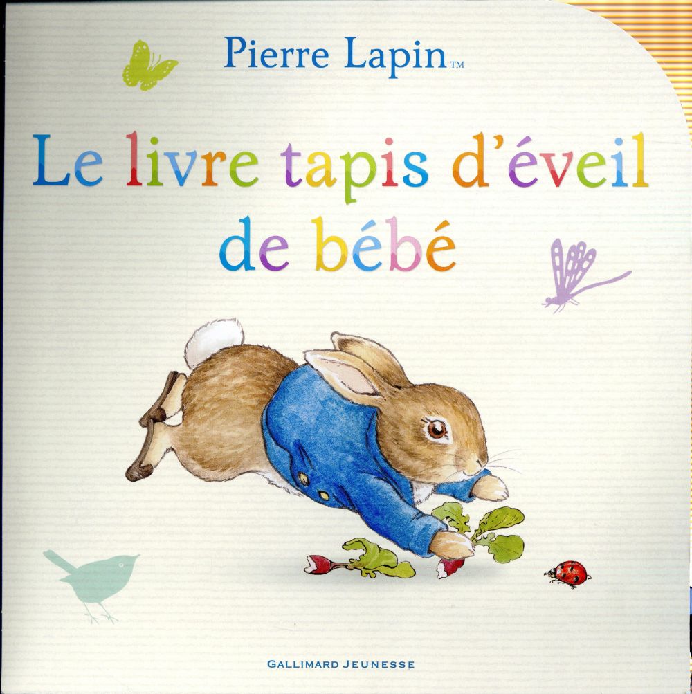 PIERRE LAPIN : LE LIVRE TAPIS D'EVEIL DE BEBE