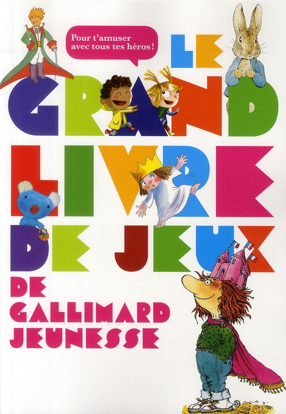 LE GRAND LIVRE DE JEUX DE GALLIMARD JEUNESSE
