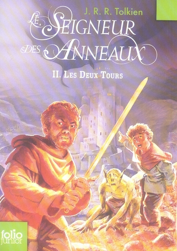 LE SEIGNEUR DES ANNEAUX (TOME 2-LES DEUX TOURS)