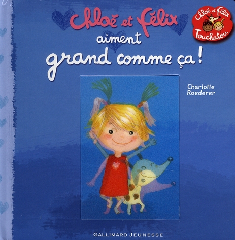 CHLOE ET FELIX AIMENT GRAND COMME CA