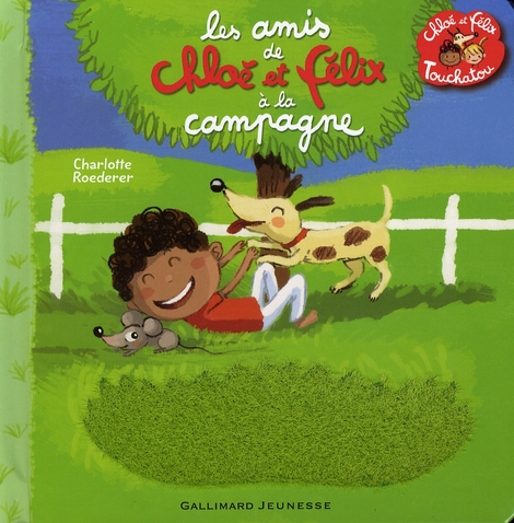 LES AMIS DE CHLOE ET FELIX A LA CAMPAGNE