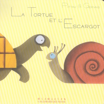 LA TORTUE ET L'ESCARGOT