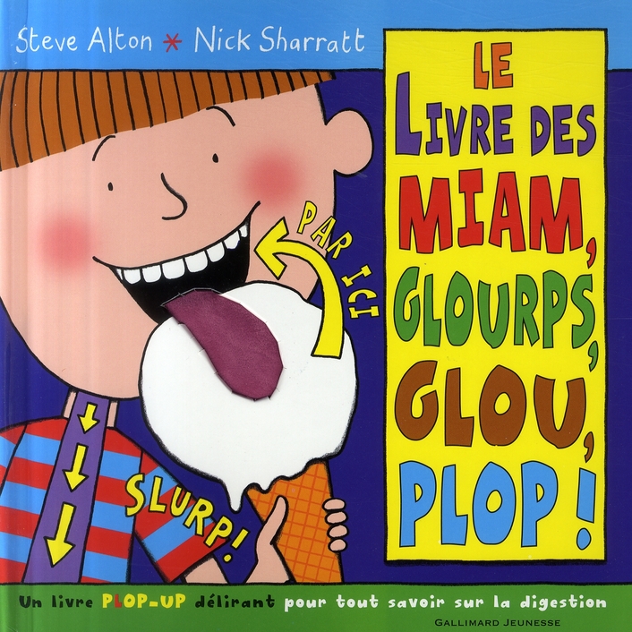 LE LIVRE DES MIAM, GLOURPS, GLOU, PLOP !