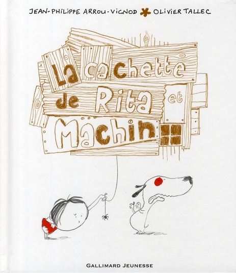 LA CACHETTE DE RITA ET MACHIN