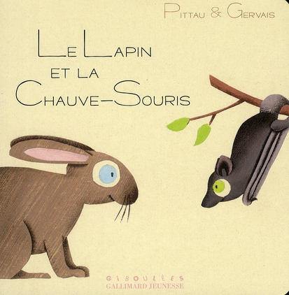 LE LAPIN ET LA CHAUVE-SOURIS