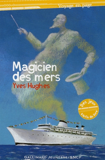 LE MAGICIEN DES MERS