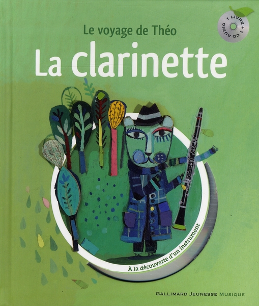 LA CLARINETTE - LE VOYAGE DE THEO