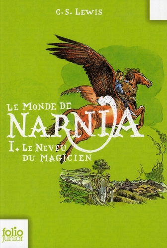 LE MONDE DE NARNIA 1 - LE NEVEU DU MAGICIEN