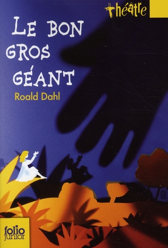 LE BON GROS GEANT (PIECES) - PIECES POUR ENFANTS