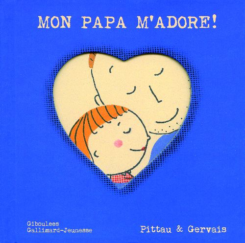 MON PAPA M'ADORE !