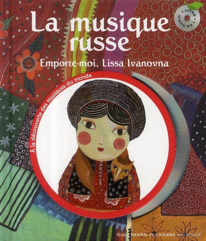 LA MUSIQUE RUSSE - EMPORTE-MOI, LISSA IVANOVNA