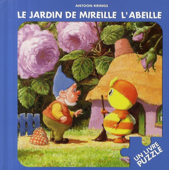 LE JARDIN DE MIREILLE L'ABEILLE - UN LIVRE PUZZLE