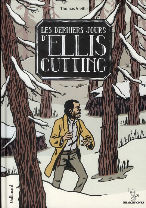 LES DERNIERS JOURS D'ELLIS CUTTING