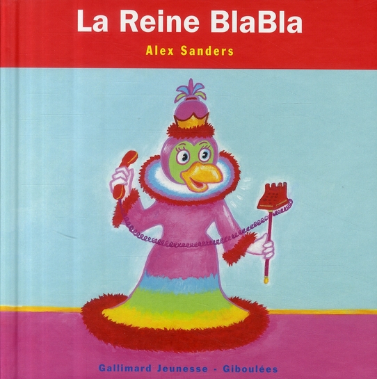 LA REINE BLABLA