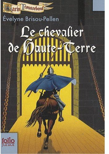 LE CHEVALIER DE HAUTE-TERRE