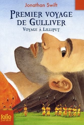 PREMIER VOYAGE DE GULLIVER - VOYAGE A LILLIPUT