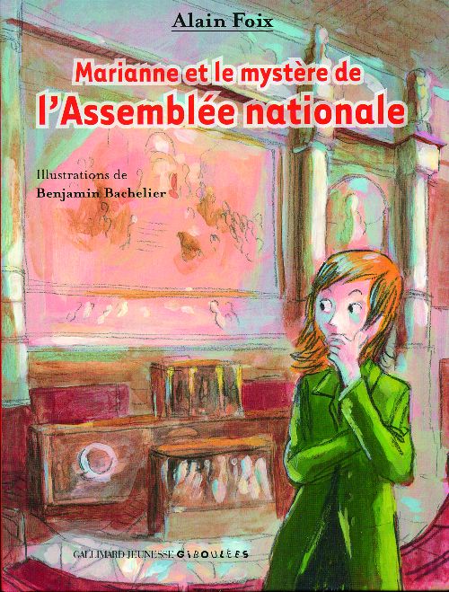 MARIANNE ET LE MYSTERE DE L'ASSEMBLEE NATIONALE