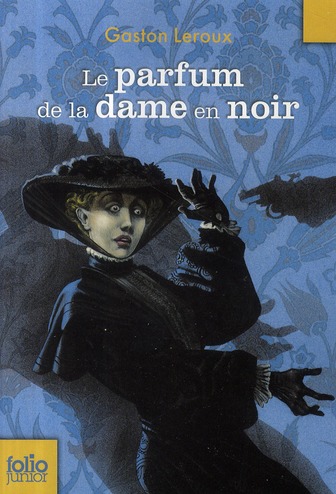 LE PARFUM DE LA DAME EN NOIR