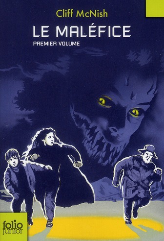 LE MALEFICE - I - LE MALEFICE