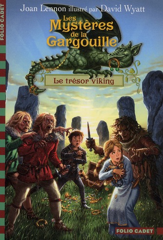 LES MYSTERES DE LA GARGOUILLE - T02 - LE TRESOR VIKING