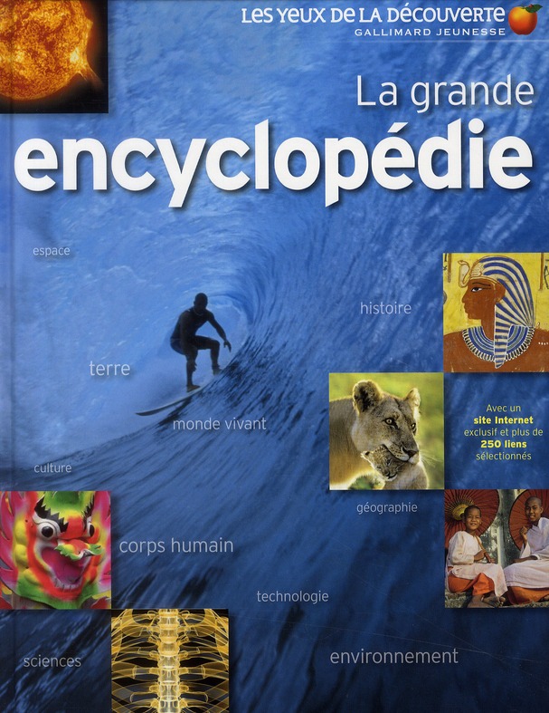 LA GRANDE ENCYCLOPEDIE - ESPACE, HISTOIRE, TERRE, MONDE VIVANT, CULTURE, GEOGRAPHIE, CORPS HUMAIN, T