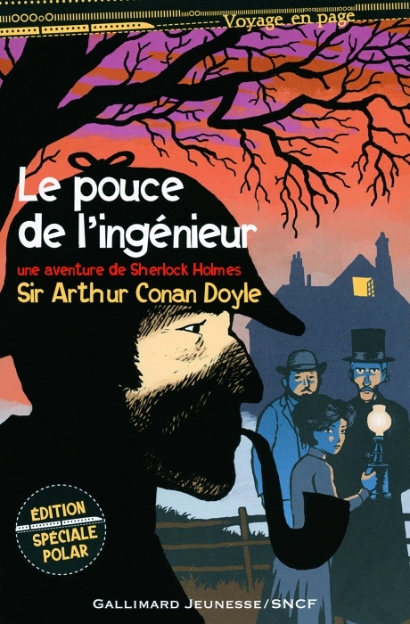 LE POUCE DE L'INGENIEUR - UNE AVENTURE DE SHERLOCK HOLMES