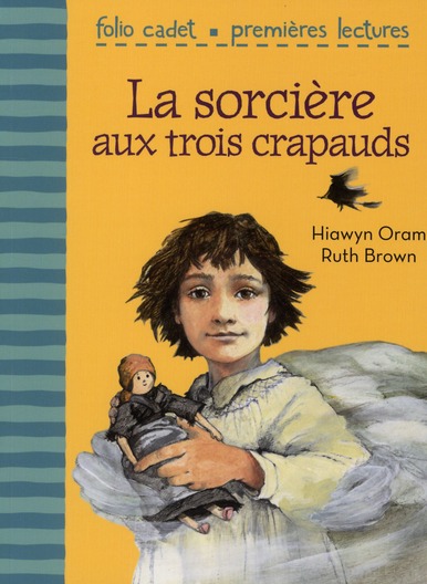 LA SORCIERE AUX TROIS CRAPAUDS