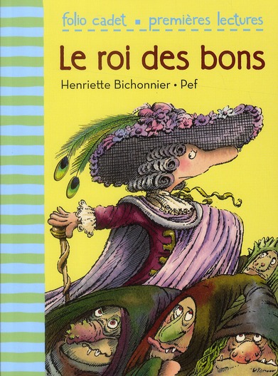 LE ROI DES BONS