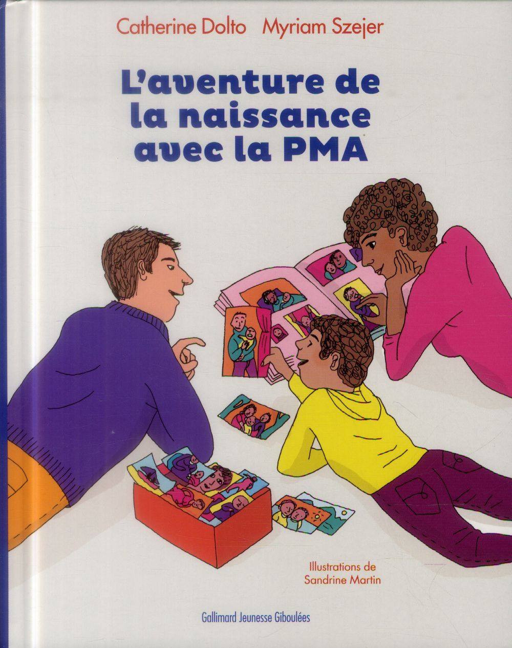 L'AVENTURE DE LA NAISSANCE AVEC LA PMA