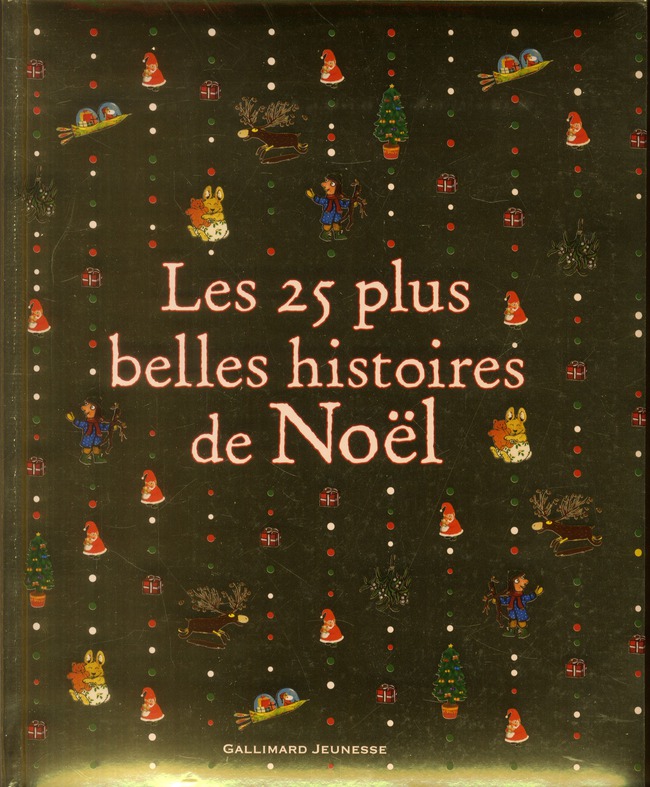LES 25 PLUS BELLES HISTOIRES DE NOEL