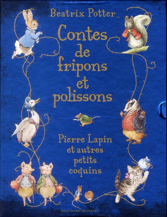 CONTES DE FRIPONS ET POLISSONS - PIERRE LAPIN ET AUTRES PETITS COQUINS