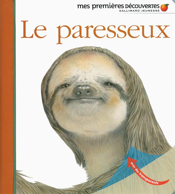 LE PARESSEUX