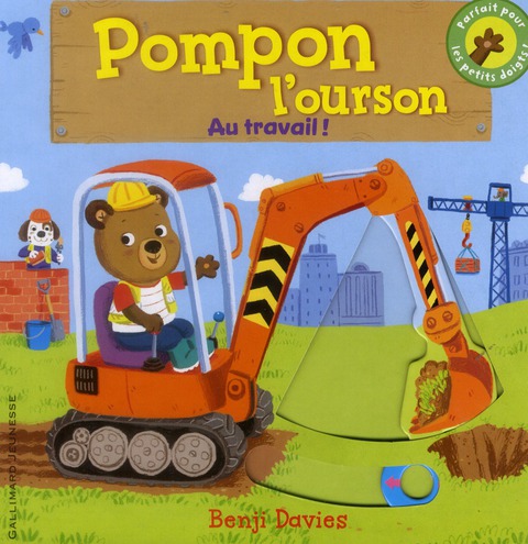 POMPON L'OURSON : AU TRAVAIL !