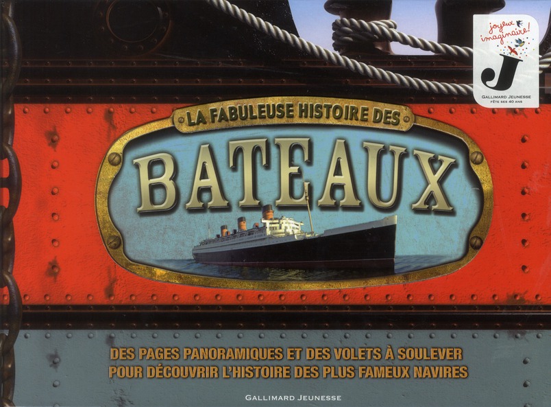 LA FABULEUSE HISTOIRE DES BATEAUX