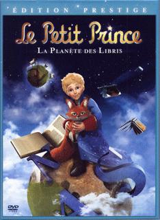 LE PETIT PRINCE - LA PLANETE DES LIBRIS LIVRE-DVD