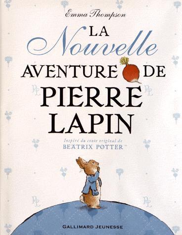 LA NOUVELLE AVENTURE DE PIERRE LAPIN