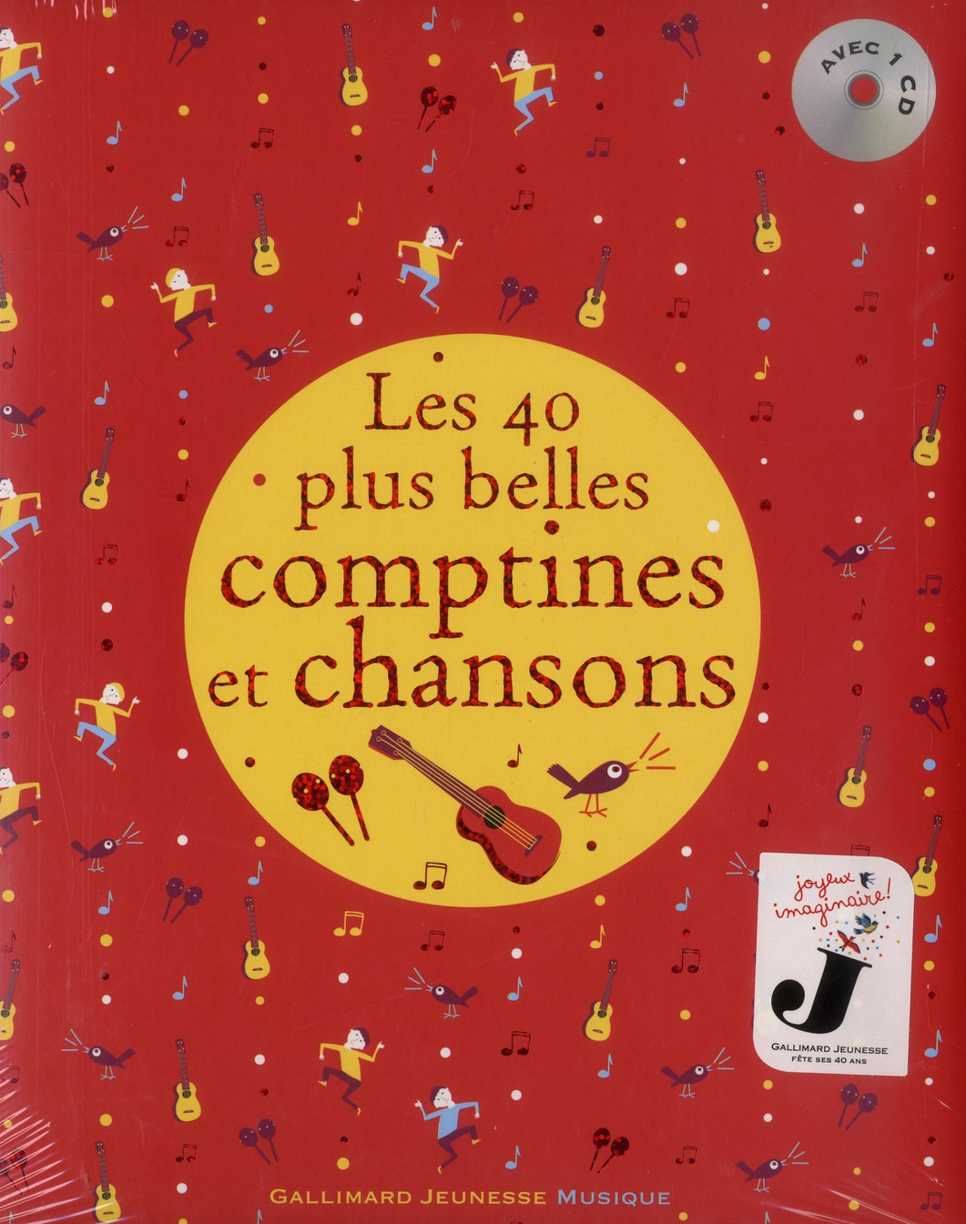 LES 40 PLUS BELLES COMPTINES ET CHANSONS