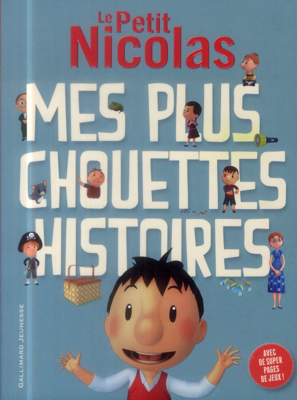 MES PLUS CHOUETTES HISTOIRES (TOME 1)