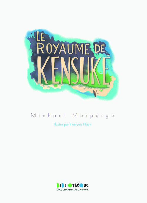 LE ROYAUME DE KENSUKE